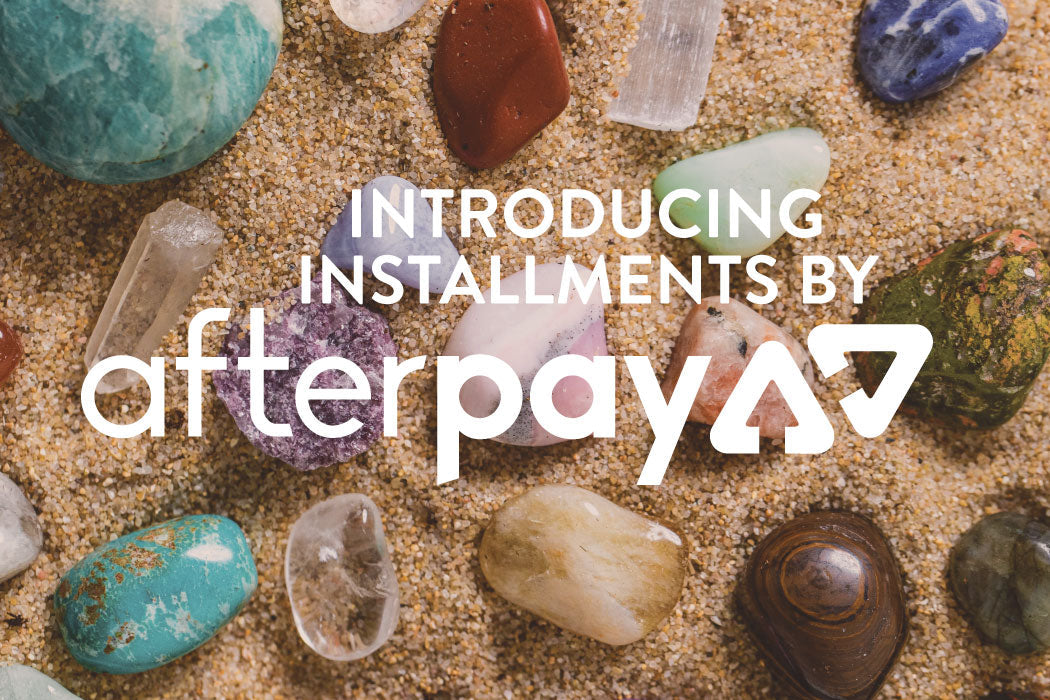 Get Your Crystals Now, Pay Later with AfterPay
